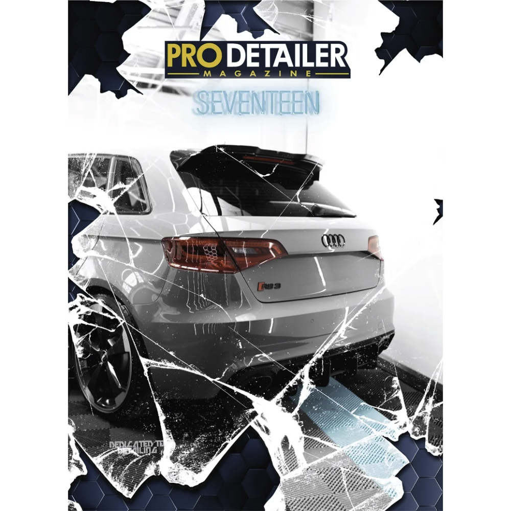 Pro Detailer Magazine | Issue 17